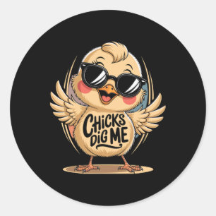 Chicks Dig Me Easter Day For Men Boys Happy Easter Classic Round Sticker