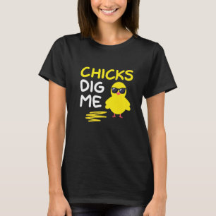 Chicks Dig Me  Easter Day Humour Vintage Chicken E T-Shirt