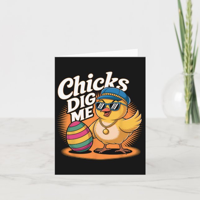Chicks Dig Me Easter Happy Easter Day Funny Easter Card (Front)