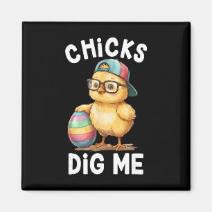 Chicks Dig Me Easter Toddler Boys Men Happy Easter Magnet
