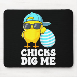 Chicks Dig Me Easter Toddler Boys Men Happy Easter Mouse Pad