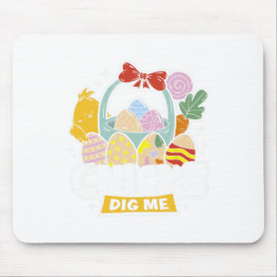 Chicks Dig Me Easter Toddler Boys Men Happy Easter Mouse Pad