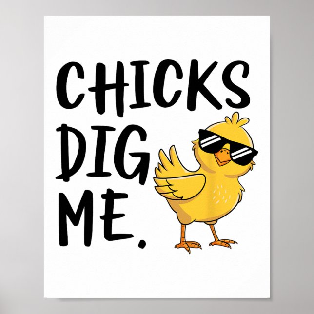 Chicks Dig Me Easter Toddler Boys Men Happy Easter Poster (Front)