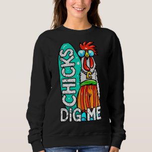 Chicks Dig Me For Men Kids Summer 2022 Adult Roos Sweatshirt