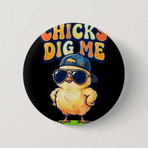 Chicks Dig Me Funny By Chick Sungles Retro Cute _1 6 Cm Round Badge