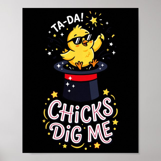 Chicks Dig Me Funny By Chick Sungles Retro Cute _2 Poster (Front)