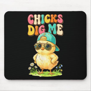 Chicks Dig Me Funny By Chick Sungles Retro Cute Mouse Pad