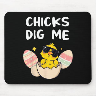 Chicks Dig Me Funny Easter For Boys Men Toddlers 1 Mouse Pad