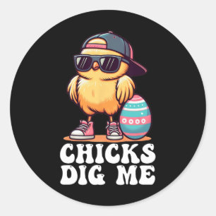 Chicks Dig Me Funny Easter Toddler Boys Men Happy Classic Round Sticker