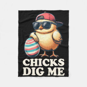 Chicks Dig Me Funny Easter Toddler Boys Men Happy  Fleece Blanket
