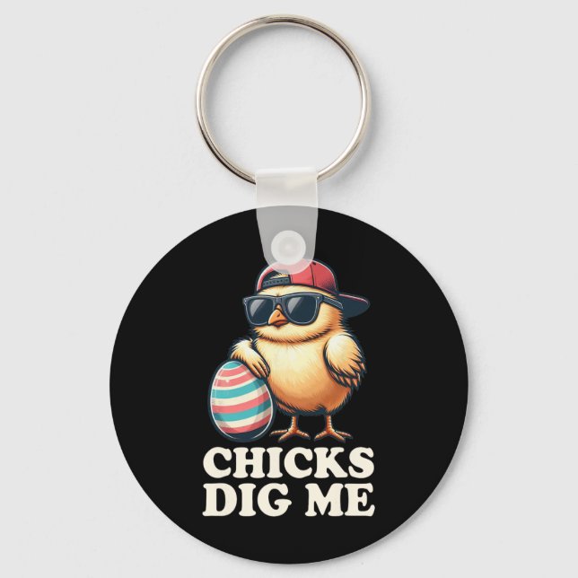 Chicks Dig Me Funny Easter Toddler Boys Men Happy  Key Ring (Front)