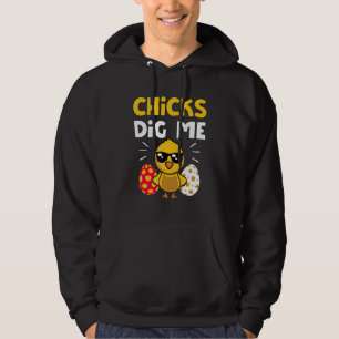 Chicks Dig Me Men Boys Funny Easter Egg Hunting Hoodie