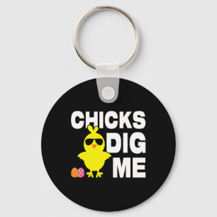 Chicks Dig Me Men Boys Funny Easter Egg Hunting  Key Ring