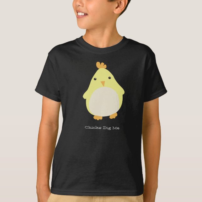 Chicks Dig Me T-Shirt (Front)
