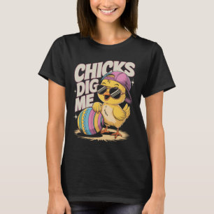 Chicks Dig Me Toddler Boy Easter Boys Easter Toddl T-Shirt