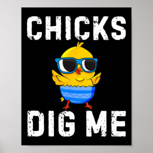 Chicks Dig Me Toddler Happy Easter Egg Hunting Boy Poster