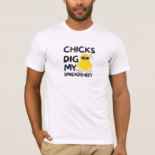 Chicks dig my Spreadsheet T-Shirt