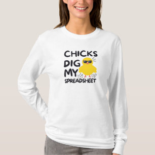 Chicks dig my Spreadsheet T-Shirt