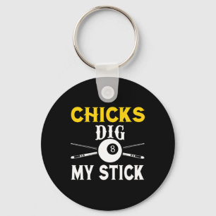 Chicks Dig My Stick Funny Pool Player Billiards Cu Key Ring