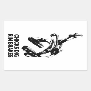 Chicks Dig Rim Brakes Rectangular Sticker