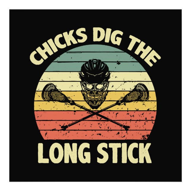 Chicks Dig The Long Stick Photo Print (Front)