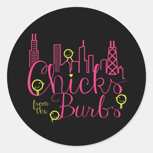 Chicks from the Burbs Stickers Black BG (Front)