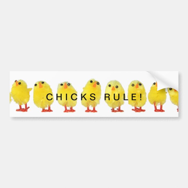 Chicks Rule Bumper Sticker (Front)