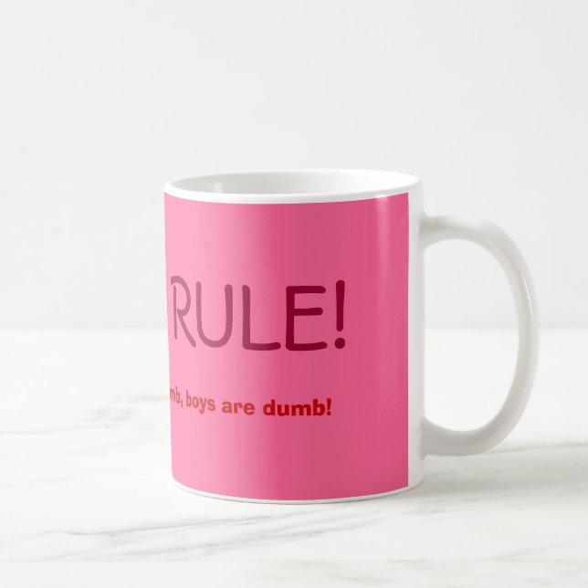 CHICKS RULE! COFFEE MUG (Right)