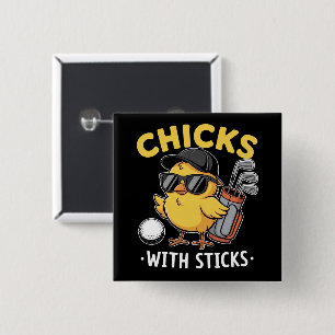 Chicks with Sticks Golfer Girl Golf Club Golfing 15 Cm Square Badge