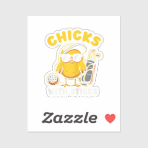 Chicks With Sticks Golfer Girl Woman Golf Club Gol