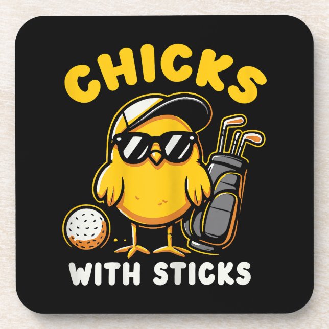 Chicks With Sticks Golfer Girl Woman Golf Club Gol Coaster (Front)