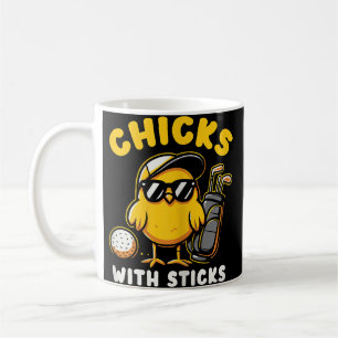 Chicks With Sticks Golfer Girl Woman Golf Club Gol Coffee Mug