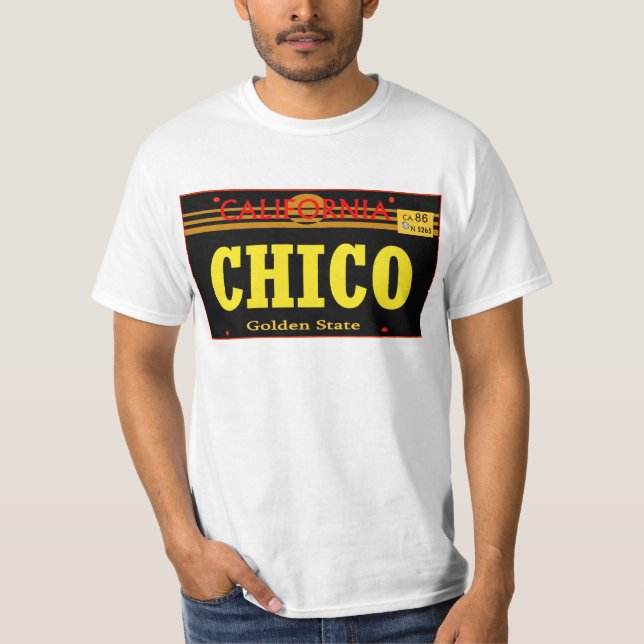 Chico,Ca -- T-Shirt (Front)