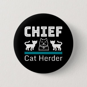 Chief Cat Herder Funny 6 Cm Round Badge