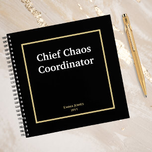 Chief Chaos Coordinator, Funny, Black Gold Custom Notebook