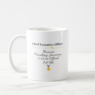 Chief Executive Officer Coffee Mug