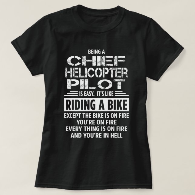 Chief Helicopter Pilot T-Shirt (Design Front)