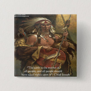 Chief Joseph & Nature Quote Gifts Tees & Cards 15 Cm Square Badge