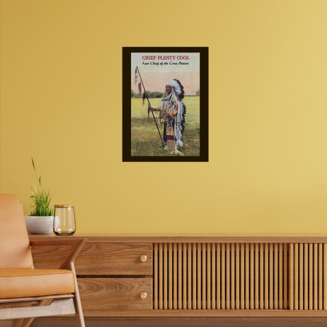Chief Plenty Coos - Native American Poster (Living Room 2)