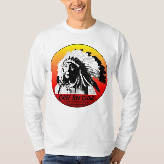 Chief Red Cloud w/Quote T-Shirt (Front)