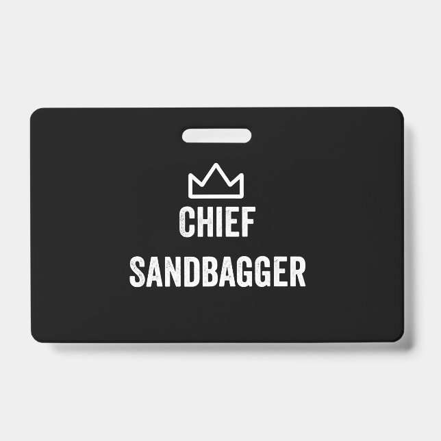 Chief Sandbagger Golf Meme Bjj Chess Sandbag ID Badge (Front)