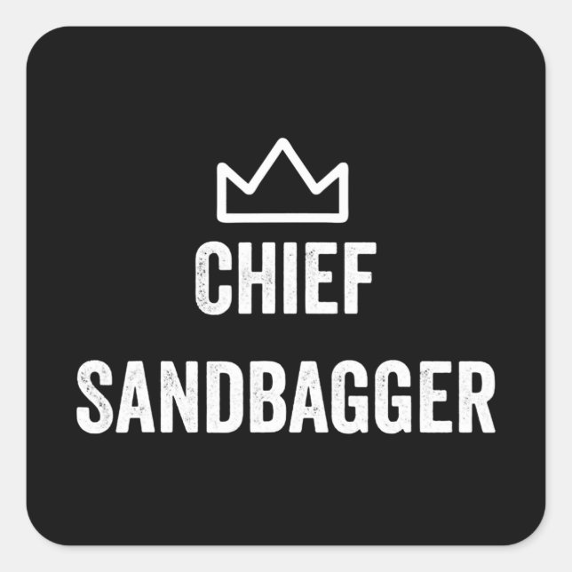 Chief Sandbagger Golf Meme Bjj Chess Sandbag Square Sticker (Front)