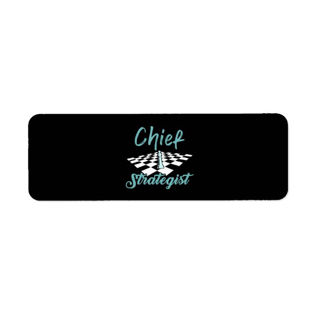 Chief Strategist Chess | I Always Win This Game (Front)