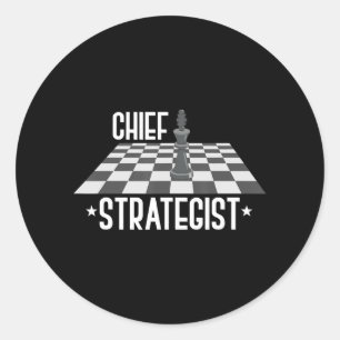 Chief Strategist Chess I Always Win This Game Classic Round Sticker