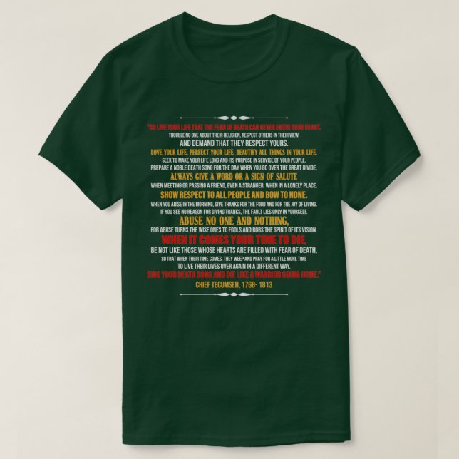 Chief Tecumseh quotLive Your Lifequot Poem T-Shirt (Design Front)