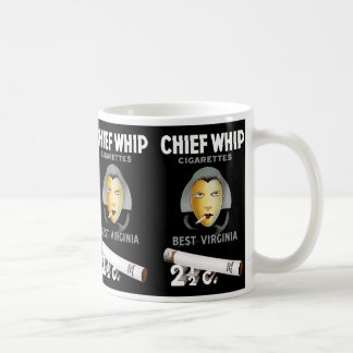Chief Whip Cigarettes Coffee Mug