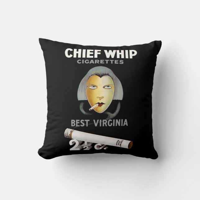 Chief Whip Cigarettes Cushion (Front)