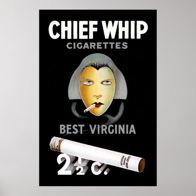 Chief Whip Cigarettes Poster (Front)
