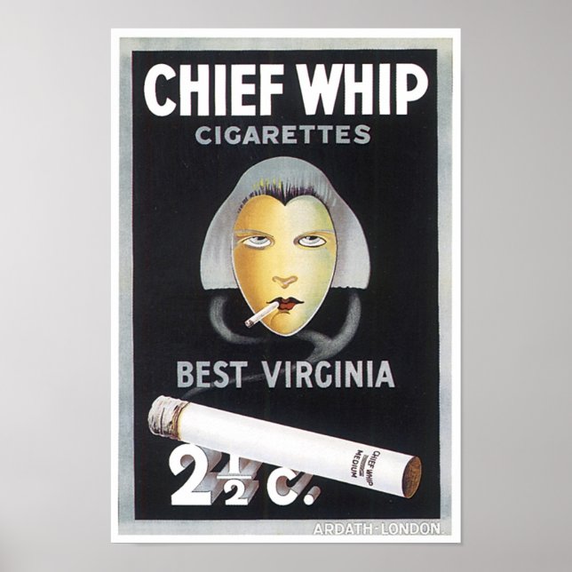 Chief Whip Cigarettes Poster (Front)