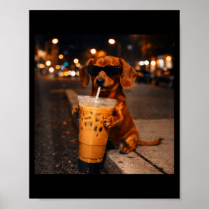 Chihua funny dachshund drinking iced coffee lover poster